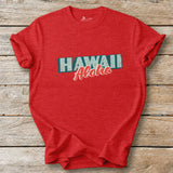 Hawaii Aloha