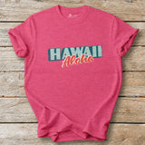 Hawaii Aloha